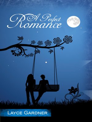 cover image of A Perfect Romance